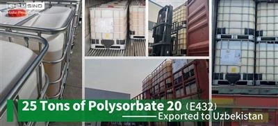 25 ton polysorbaat 20 (E432) geëxporteerd naar Oezbekistan